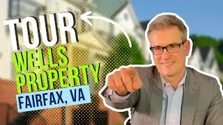 Wells Property Discovery: Explore Fairfax, Virginia  Homes with an Exclusive Neighborhood Tour!