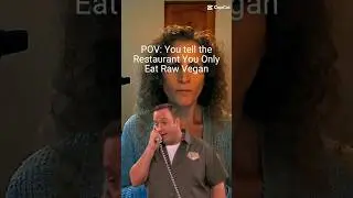 The Raw Vegan Diet at Restaurants. 😅🍇🥗 #rawvegan #shorts #vegandiet