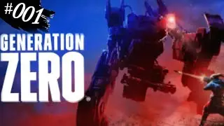 Generation Zero Gameplay - Der Aufstieg der Nullen! | #001