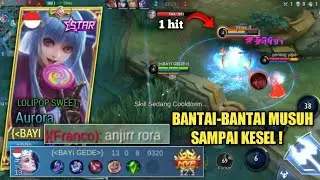 AURORA MODE BANTAI !! MUSUH SAMPAI KESEL‼️ BUILD AURORA TERSAKIT 2022 - AURORA GAMEPLAY  - MLBB
