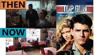 Top Gun | Then & Now 1980s San Diego | Filming Locations California