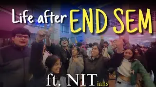 NITians After END SEM Be Like 😂