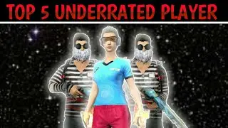 TOP 5 UNDERRATED PLAYERS IN FREE FIRE