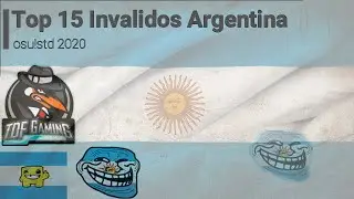 osu!std | TOP 15 INVALIDOS ARGENTINA 2020