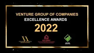 Excellence Awards at Venture Group of Companies