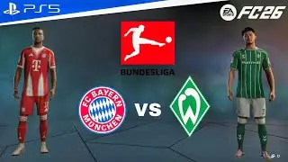 FC 26 - Bayern vs Werder | Bundesliga 2025/26 full match | PS5&trade; [4k60fps]