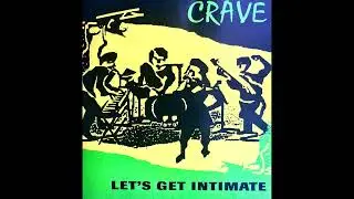 Crave ~ Nice 'N' Slow [USA] Modern Downtempo Synth Soul, Private Indie R&B, 90s Slow Jam (1997)