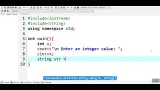How to Convert an integer into a string by using to_string() method in C++