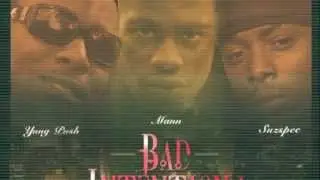 Bad Intentionz. feat Twin (What you know about a nigg@ like me)