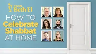 How to Celebrate Shabbat at Home!