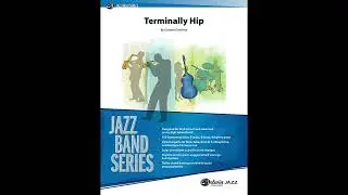 Terminally Hip, by Gordon Goodwin – Score & Sound
