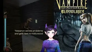 In Downtown LA, we solve problems, kick butt and chew bubblegum in VTM:Bloodlines.