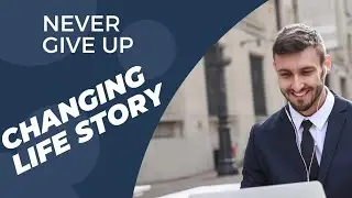 9 Years Of Perseverance: The Unstoppable man / Never GIve Up On your dream 