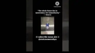 13 || the whole future lies in uncertainty || #stoic #quotes #motivation #stoicmemerathya #shorts