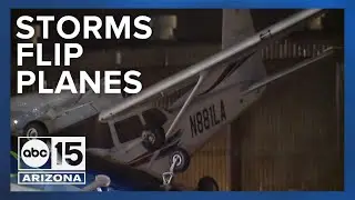 Storms leave path of destruction, flipping planes at Mesa's Falcon Field Airport