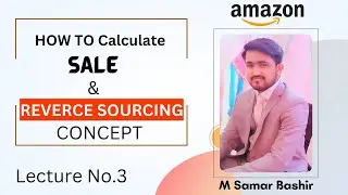 How to Calculate Sale in FBA Wholesale | Reverse Sourcing Concept in Amazon fba Wholesale |AMZ World