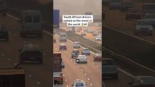 South African drivers ranked the worst in the WORLD! 😱🇿🇦 #shorts #southafrica