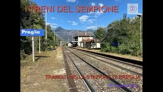 I TRENI DEL SEMPIONE..TRANSITI A PREGLIA