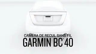 CAMERA RECUL BC40 GPS GARMIN