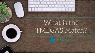 How the TMDSAS Match Works