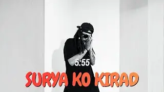 5:55 - SURYA KO KIRAD | DISS TO DONG | NEPALI RAP SONG 2025 | LOOPDRIP