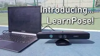 LearnPose! An Application for Performance Refinement