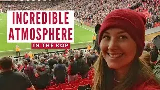 First Time In The Kop | Last Minute Winner! Liverpool Football Travel Series Part 2