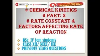 #Chemicalkinetics #Rateconstant #Factorsaffectingrateofreaction #ClassXII #NEET #aiims #appscpgt