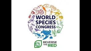 World Species Congress 2024: Nilgiri Natural History & Native Species