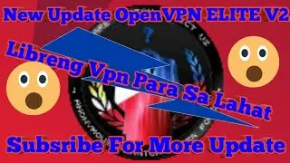 OpenVPN Elite V2 (New Update)