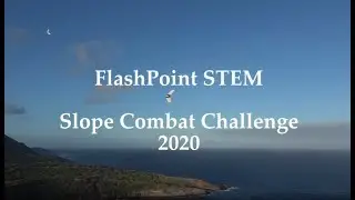 FlashPoint STEM Slope Combat Challenge 2020