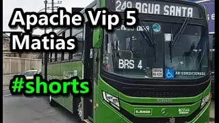 Apache Vip 5 Matias B25544 #shorts CAIO 249 - &Aacute;gua Santa x Carioca