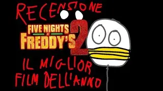RECENSIONE FIVE NIGHTS AT FREDDY'S 2: IL MIGLIO FILM DELL'ANNO