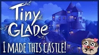 I MADE THIS CASTLE! - Tiny Glade (Demo Gameplay)