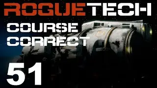 RogueTech | Коррекция курса | Эпизод 51