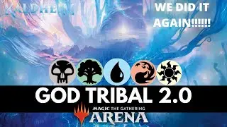 God Tribal 2.0 | MTGA Standard Bo1 | Kaldheim Standard | WE ARE NOT PUNY GODS!