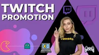 Twitch promotion