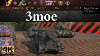 AMX 50 B video in Ultra HD 4K🔝 3moe, 9084 dmg, 6 kills, 923 exp 🔝 World of Tanks ✔️