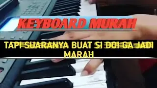 rekomendasi piano/keyboard murah 600 ribuan,