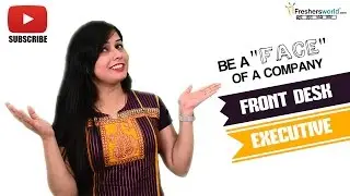 Job Roles For Front Desk Executive &ndash; Receptionist,Help Desk,Customer Service