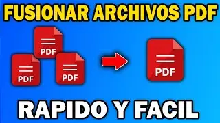 C&oacute;mo Fusionar Archivos PDF en Uno Solo 📂✅ Combinar PDFs Paso a Paso 2025