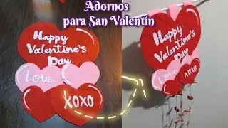 Diy|Como Hacer Adornos para San Valentín*Manualidades Faciles de Hacer para el Día del Amor 