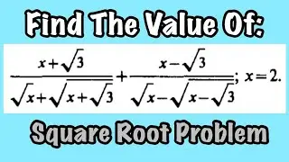 Math Russian-Square Root Expression | Find Square Root Problem 
