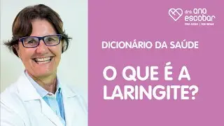 O que &eacute; a laringite?