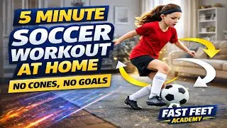 5 Minute At-Home Soccer Training (Work Along)