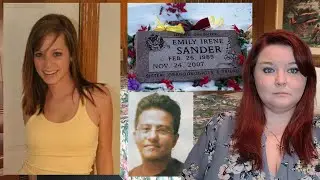 Emily Sander: The Murder You Haven't Heard! Victimized by the Media! Crazy True Crime Cases!