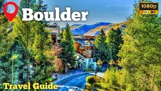 Top Places You Must Visit in Boulder, Colorado (2024) 🇺🇲 Travel Guide For Best Must See Places