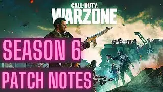 Warzone Season 6 Patch Notes!! 10/6/21