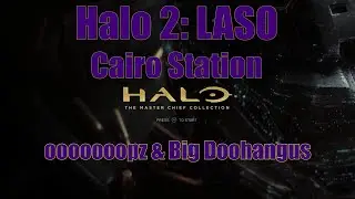 Halo 2: LASO co-op Cairo Station (Mission 1)