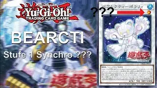 Yu-Gi-Oh! News! Stufe 1 Synchro? Bearcti (Ursarctic) Archetype!